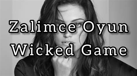Wicked game türkçe çeviri